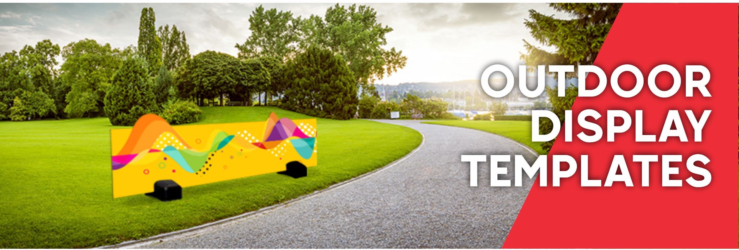 Outdoor Display Templates